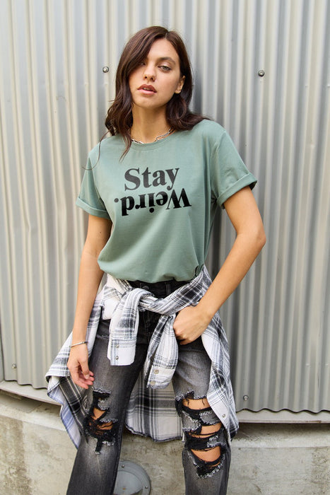 Simply Love STAY WEIRD Short Sleeve T-Shirt  Jessie Knowles